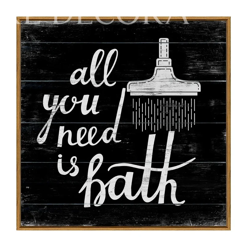 Cuadro All You Need is Bath